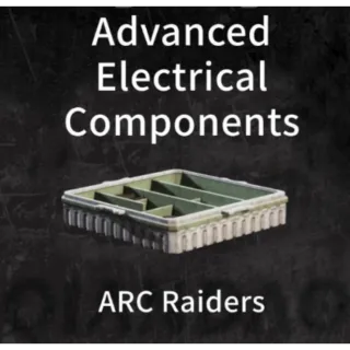 Advanced Electrical Components*5 ARC Raiders