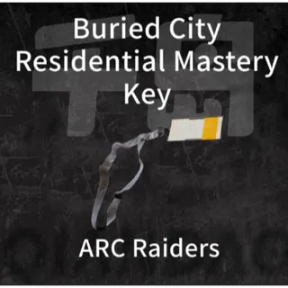 Buried City Residential Master Key*5 ARC Raiders