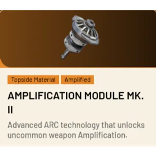 Amplification Module MK. II*3 ARC Raiders