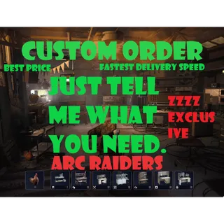 🟢ARC Raiders-Custom order-message me（Any weapon-material-gold coin） 