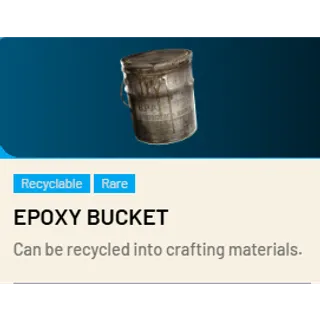 Epoxy Bucket*3 ARC Raiders