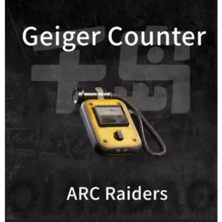 🟢Geiger Counter*3 ARC Raiders