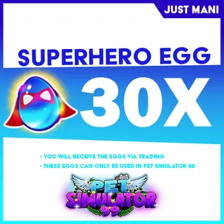 Pet Sim 99 Superhero Egg