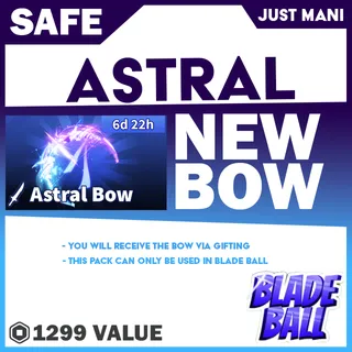 Astral Bow Blade Ball