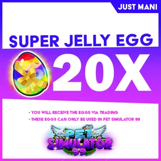 Pet Simulator 99 Super Jelly Egg