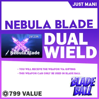 Dual Nebula Blade