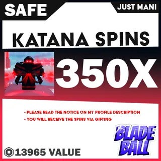 Katana Spins Blade Ball