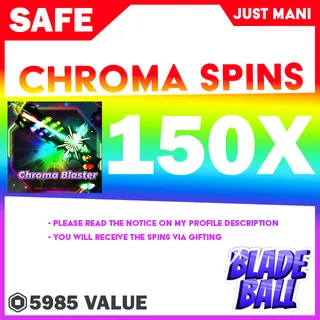 Chroma Spins Blade Ball