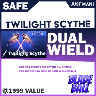 Dual Twilight Scythe