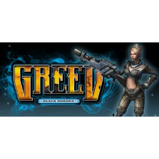 Greed: Black Border [Steam] [PC] [Instant Delivery] [Global Key]