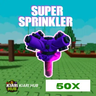 50x Super Sprinkler | GAG 2