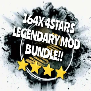 164x 4Stars Legendary Mod Bundle⭐⭐⭐⭐🚨