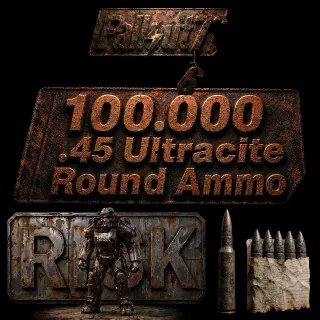 100.000 Ultracite 45 Round Ammo.