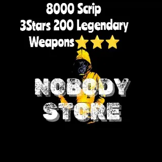 8000 Scrip 200  3Stars Legendary Weapon⭐⭐⭐