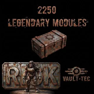 2250 Legendary Modules.