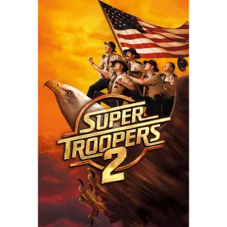 Super Troopers 2 HD MA Movies Anywhere Digital Redeem U.S. US