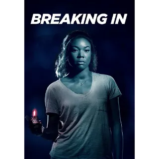Breaking In (Unrated) 2018 Film HD Movies Anywhere Digital Redeem MA U.S.