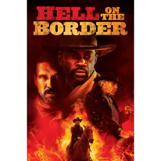 Hell on the Border HD Vudu itunes or Google Play Digital Redeem US U.S.