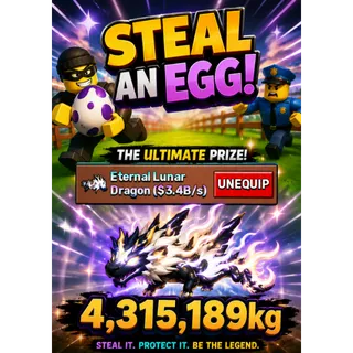 Eternal dragon 3.4b/s Steal an egg