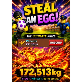 Phoenix 1.1b/s | Steal an egg