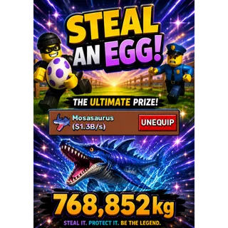 Mosasaurus 1.3B/s | Steal an egg