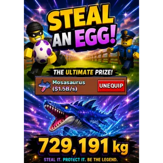 Mosasaurus 1.5b/s | Steal an egg