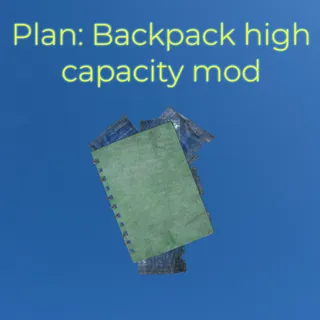 Plan: Backpack high capacity mod