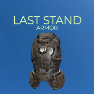 LAST STAND ARMOR