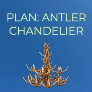 PLAN: ANTLER CHANDELIER