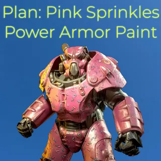 Plan: Pink Sprinkles Power Armor Paint