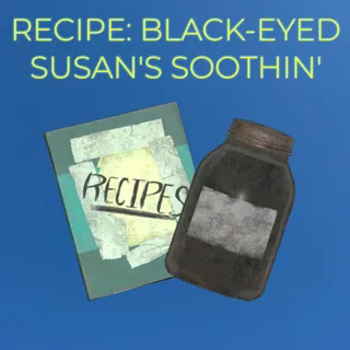 RECIPE: BLACK-EYED SUSAN'S SOOTHIN'