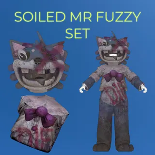 SOILED MR FUZZY SET