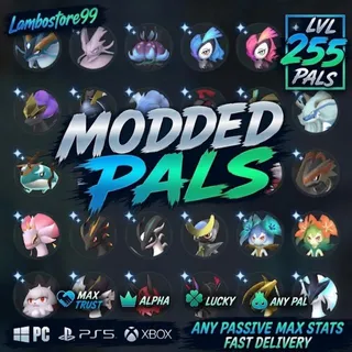 ⭐ 1 OF ANY MODDED PAL | LVL 255 | Any Passive | Alpha | Lucky | PC & Console | Fast Delivery