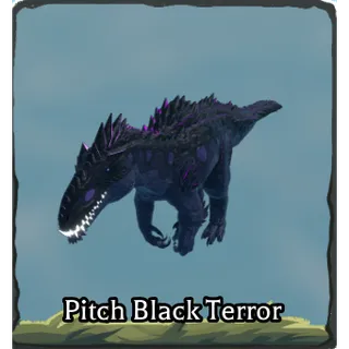 Pitch Black Terror