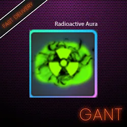 4x Radioactive Aura