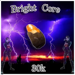 30K Brightcore