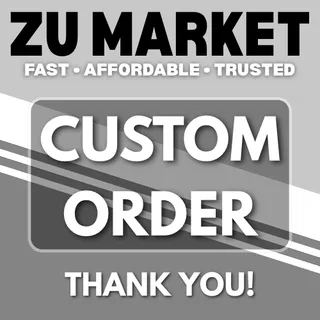 #5 Custom Order