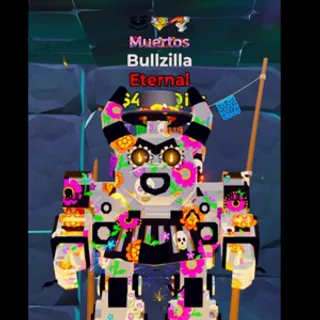 Bullzilla Muertos