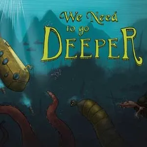 We Need To Go Deeper (steam key)