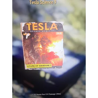×500 Tesla Science 9 +100 Heavy Crit