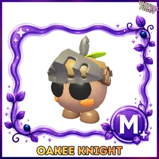 Mega Oakee Knight