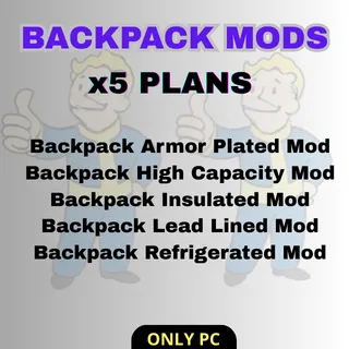 BACKPACK MODS PLANS x5
