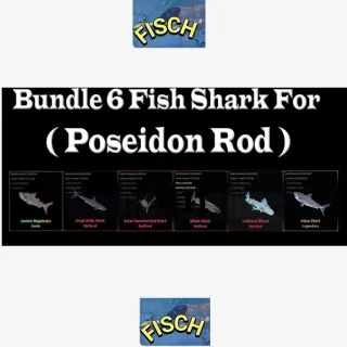 Poseidon Rod ( 6 Shark ) Bundle / FISCH