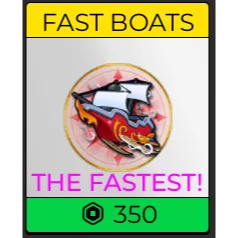 Fast Boats - Blox Fruits [350R]