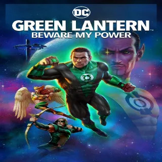 Green Lantern: Beware My Power 4K MA