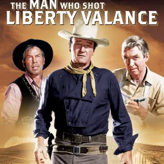 The Man Who Shot Libery Valance 4K VUDU