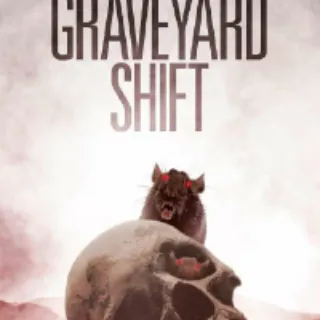 Graveyard Shift HD VUDU