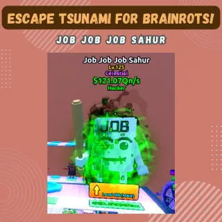 JOB JOB JOB SAHUR - Escape Tsunami For Brainrots!