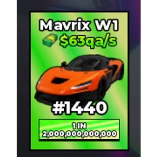 MAVRIX W1 (PRIMORDIAL) - NO MUTATION | DREAM CAR COLLECTION | ROBLOX