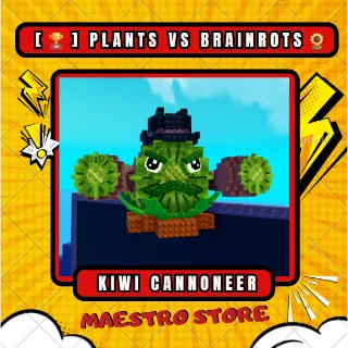 5X KIWI CANNONEER PLANTS VS BRAINROTS